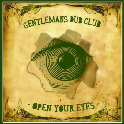 Gentlemans Dub Club - Open Your Eyse