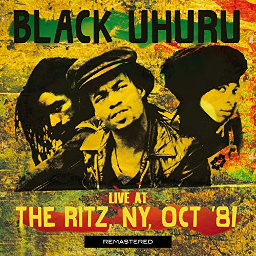 Black Uhuru - Live at the Ritz, NY, Oct '81